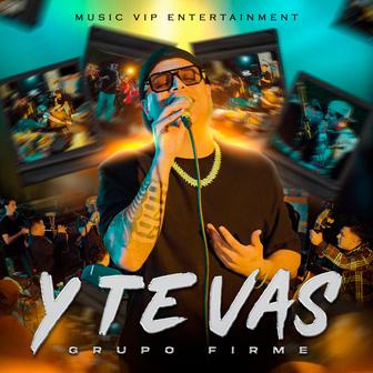 Y Te Vas (En Vivo) - Single