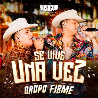 Se Vive Una Vez (En Vivo) - Single