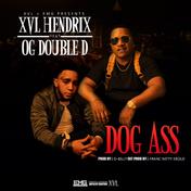 Dog Ass (feat. O.G. Double D)