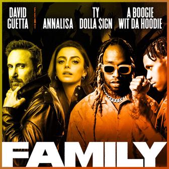 Family (feat. Annalisa, Ty Dolla $ign & A Boogie Wit da Hoodie) - Single