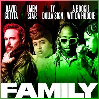 Family (feat. Imen Siar, Ty Dolla $ign & A Boogie Wit da Hoodie) - Single