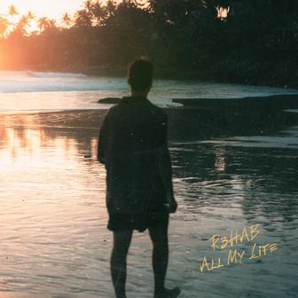 All My Life - Single