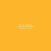 It's okay