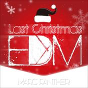 Last Christmas (EDM ver.)