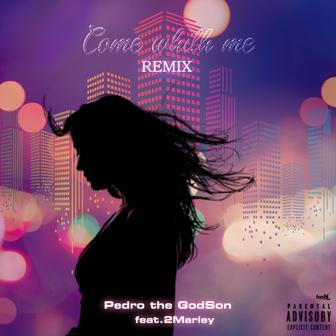 Come with me (feat. 2Marley) [Remix]