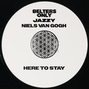 Here To Stay