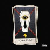 Ready to Die - Single