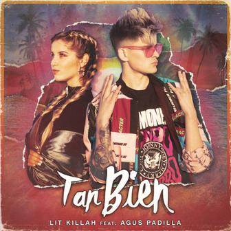 Tan bien (feat. Agus Padilla) - Single