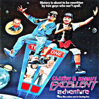 CASSIDY & KARMA'S EXCELLENT ADVENTURE