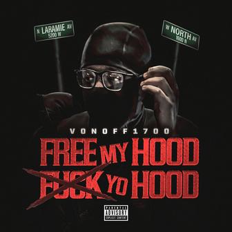 #FreeMyHoodFuckYoHood