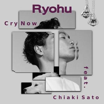 Cry Now feat. 佐藤千亜妃