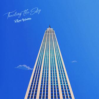 Touching The Sky - Single