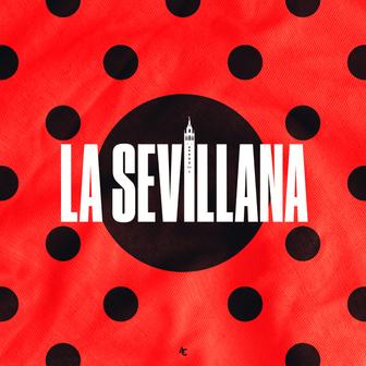 LA SEVILLANA (SEVILLANAS) - Single