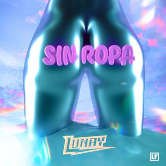 Sin Ropa - Single