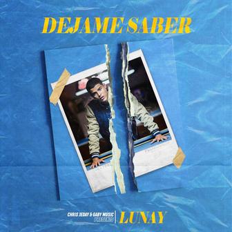 Déjame Saber - Single