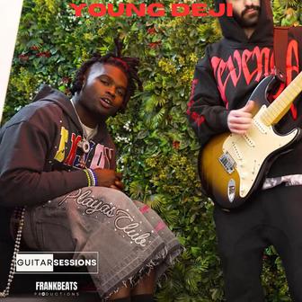 Young Deji Guitar Session