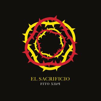 El Sacrificio - Single