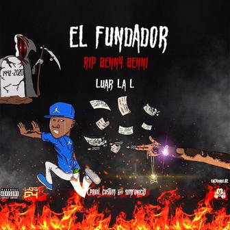 El Fundador (Tiraera Benny Benni) - Single