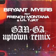 Gan-Ga (feat. French Montaña & Lil Tjay) [Uptown Remix]