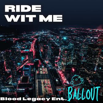 Ride Wit Me