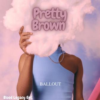 Pretty Brown