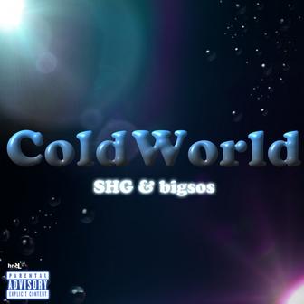 Cold World