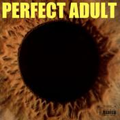 PERFECT ADULT