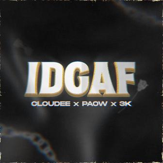 IDGAF