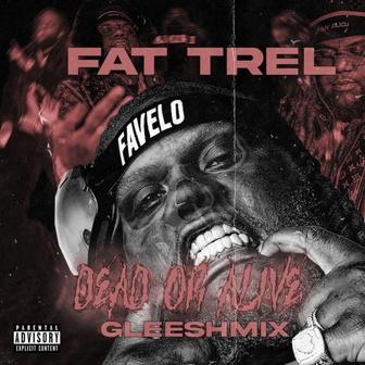 Dead Or Alive (Gleesh-Mix Freestyle)