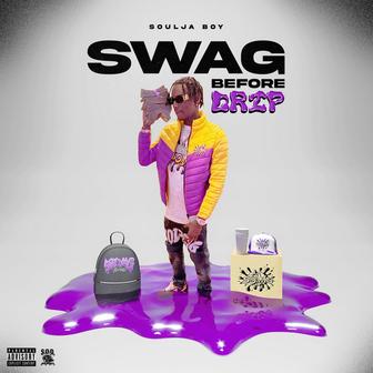 Swag Before Drip