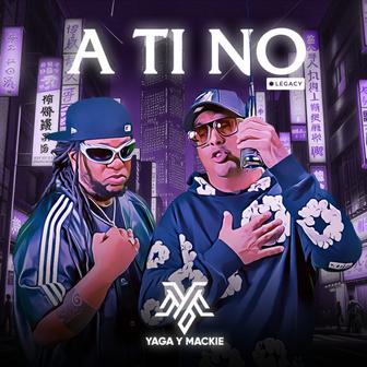 A Ti No (Legacy) - Single