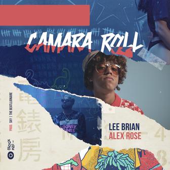 Camara Roll (feat. Alex Rose) - Single