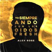 Yo Siempre Ando Con Los Oidos Fresh - EP