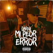 Mi Peor Error