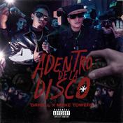 Adentro de la Disco (feat. Myke Towers) - Single