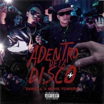 Adentro de la Disco (feat. Myke Towers) - Single