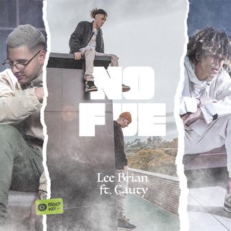 No Fue (feat. Cauty) - Single
