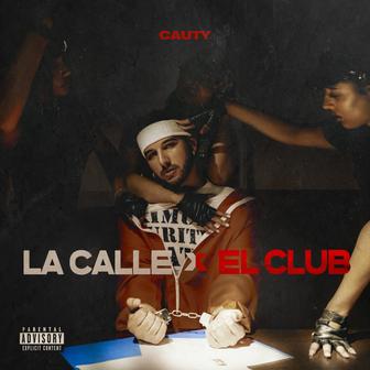 La Calle y El Club - EP