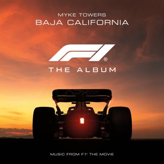 Baja California (From F1® The Movie) - Single