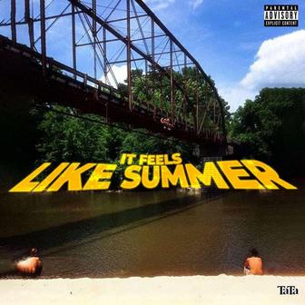 It Feels Like Summer