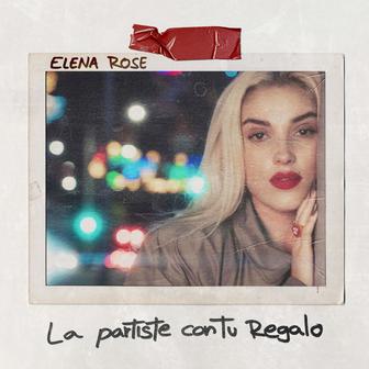 La Partiste Con Tu Regalo - Single
