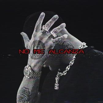 NO ME ALCANZA - Single