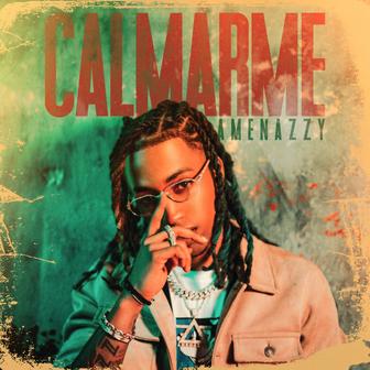 Calmarme - Single