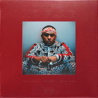 No Flag (feat. Nicki Minaj, 21 Savage & Offset) - Single
