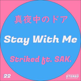 Mayonaka no Door / Stay With Me