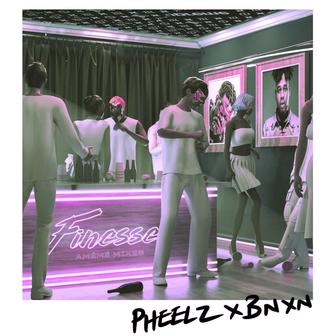 Finesse (feat. BNXN fka Buju) [AMÉMÉ Mixes] - Single
