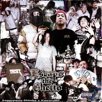 ESCAPE THE GHETTO