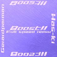 Boost! - Full speed remix