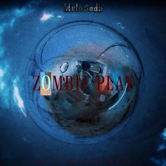 ZOMBIE PLAY