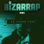 No Vendo Trap (Bizarrap Remix)